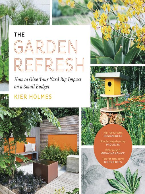 Title details for The Garden Refresh by Kier Holmes - Available